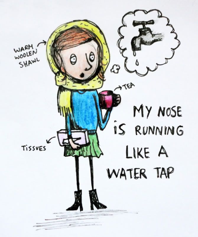 My nose is running like a water tap Magical Daydream